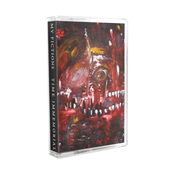 My Fictions - Time Immemorial EP Cassette Tape For Sale